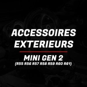 Accessoires Extérieurs MINI R55 R56 R57 R58 R59 R60 R61