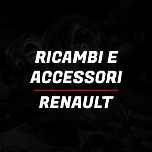 Ricambi & Accessori Renault